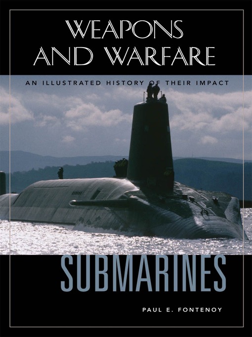 Title details for Submarines by Paul E. Fontenoy - Available